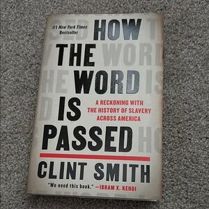 How the Word Is Passed by Clint Smith Hardcover